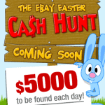 EBAY Easter Cash Hunt