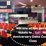 GIVEAWAY: Win one of five pairs of tickets to ToTT’s 4th Anniversary Demo Cooking Class!
